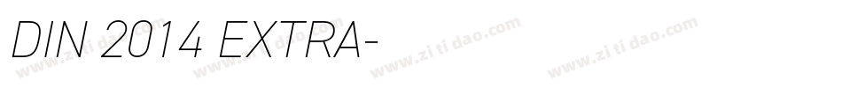 DIN 2014 EXTRA字体转换